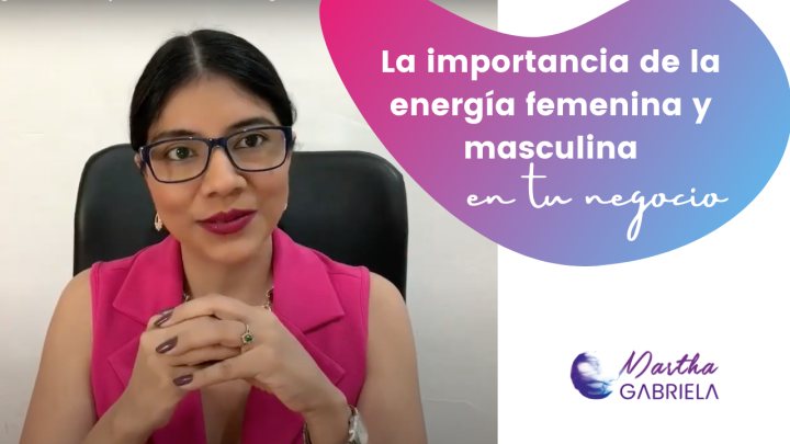 clase energia femenina y masculina en tu negocio